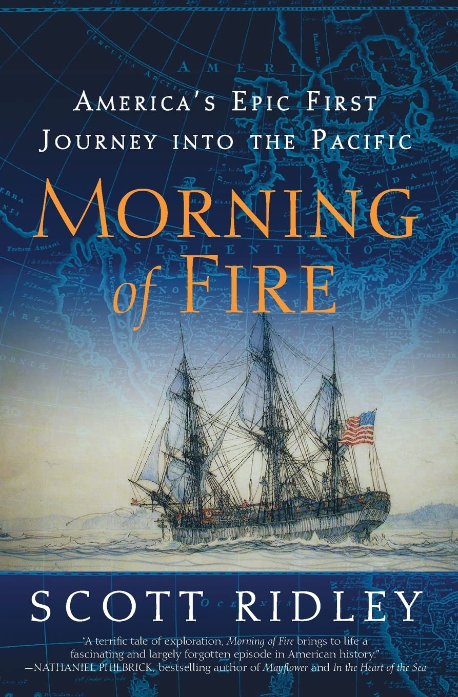 Morning of Fire: America's Epic First Journey into the Pacific Leisure, Home & Garden