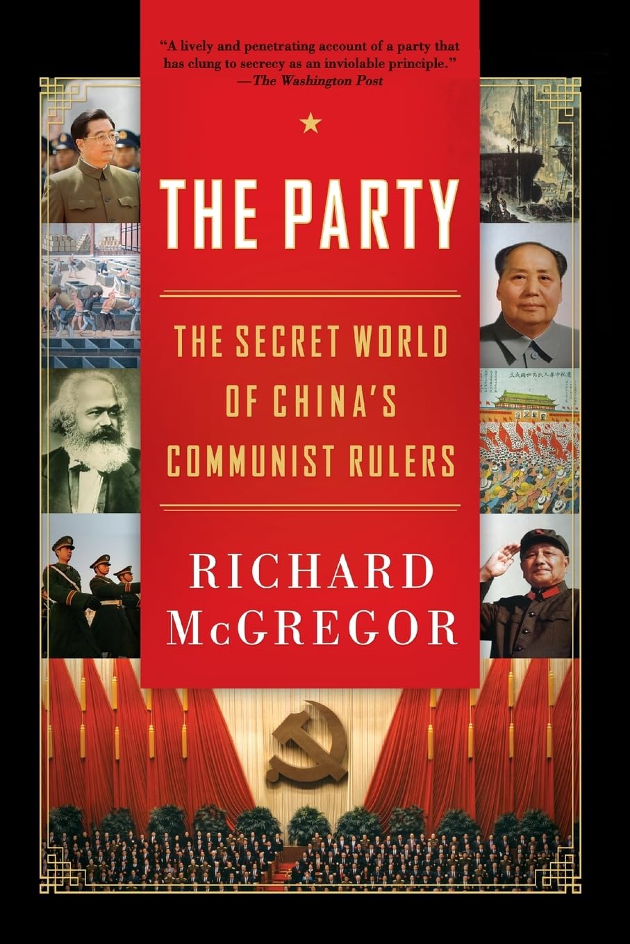 The Party: The Secret World of China's Communist Rulers Philosophy
