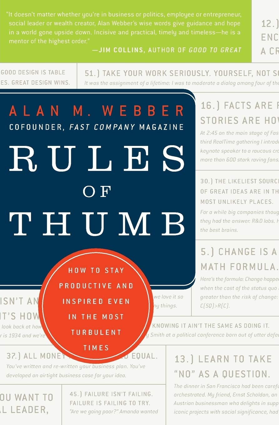 Rules of Thumb: How to Stay Productive and Inspired Even in the Most Turbulent Times Law