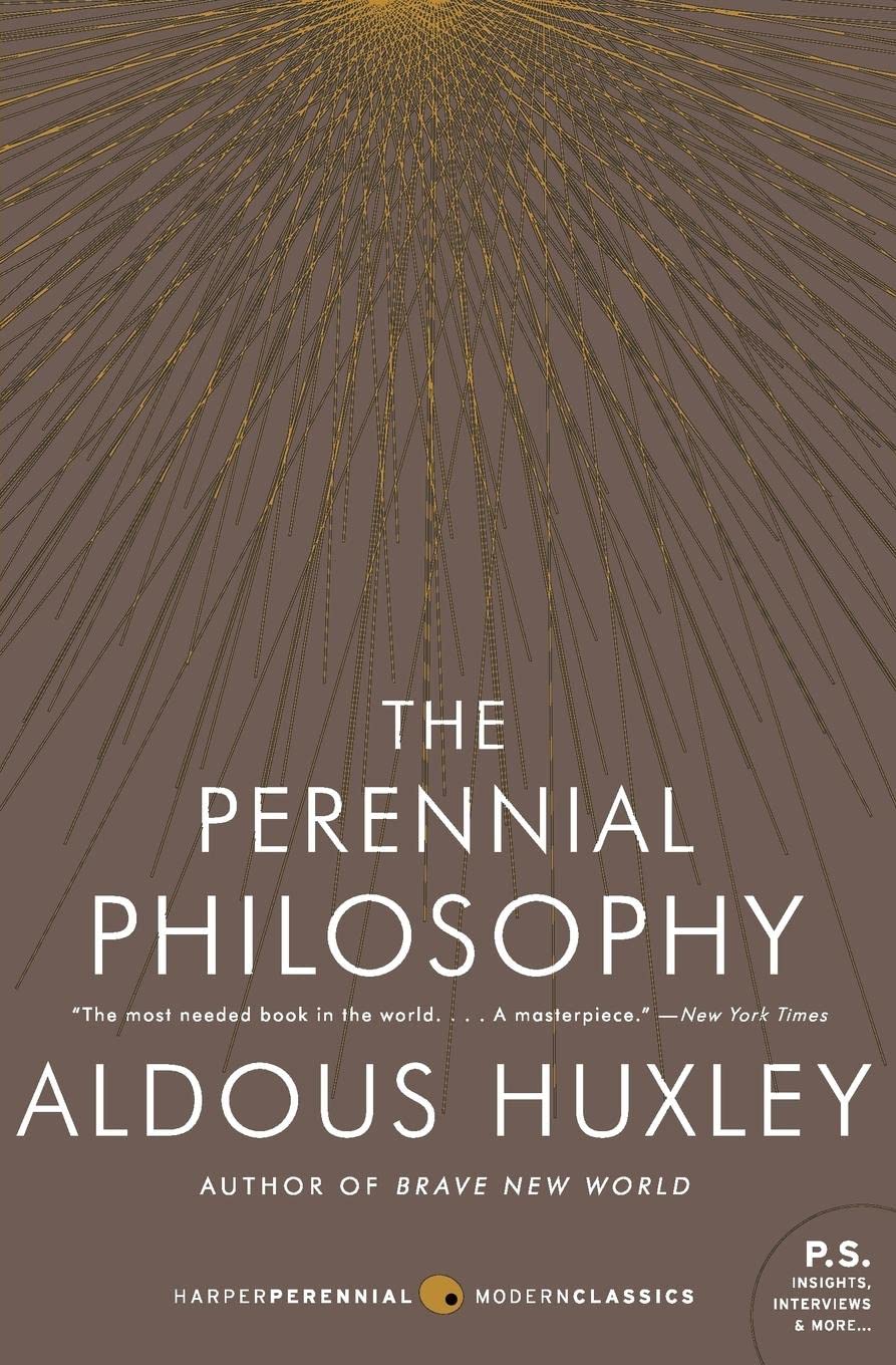 The Perennial Philosophy Philosophy