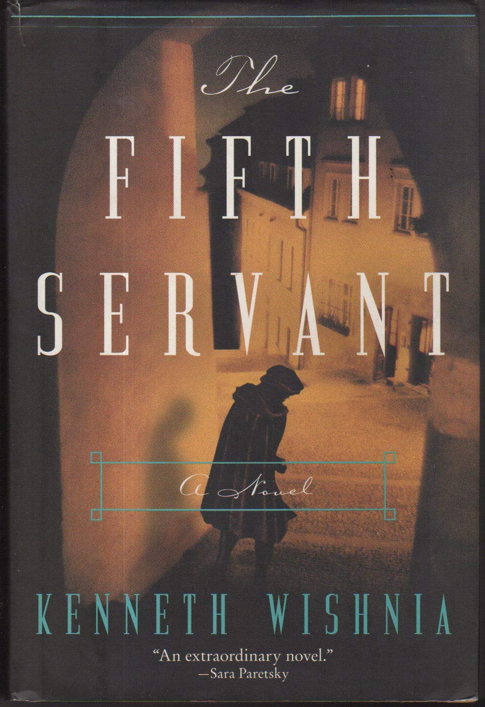 The Fifth Servant: A Novel International