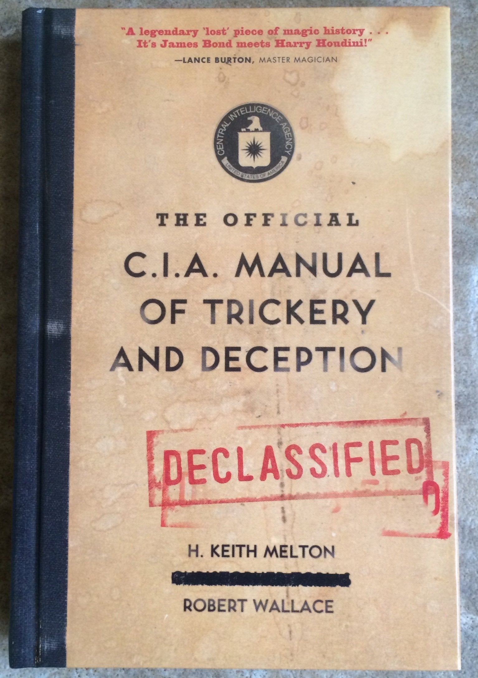 The Official CIA Manual of Trickery and Deception book