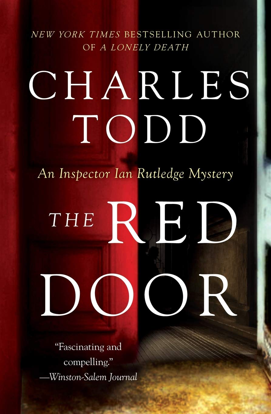 The Red Door: An Inspector Rutledge Mystery (Ian Rutledge Mysteries): An Inspector Ian Rutledge Mystery – A Haunting British Crime Novel About a ... (Inspector Ian Rutledge Mysteries, 12) Action & Adventure
