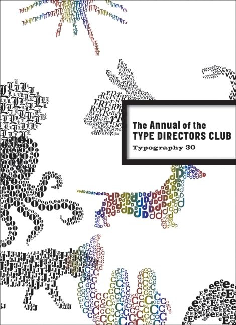 Typography 30: The Annual of the Type Directors Club Architecture