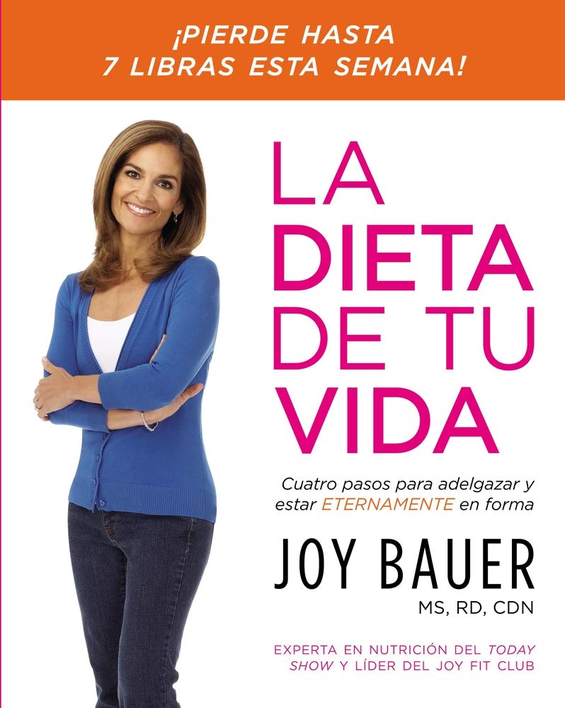 La dieta de tu vida: Cuatro pasos para adelgazar y estar eternamente en forma Medicine