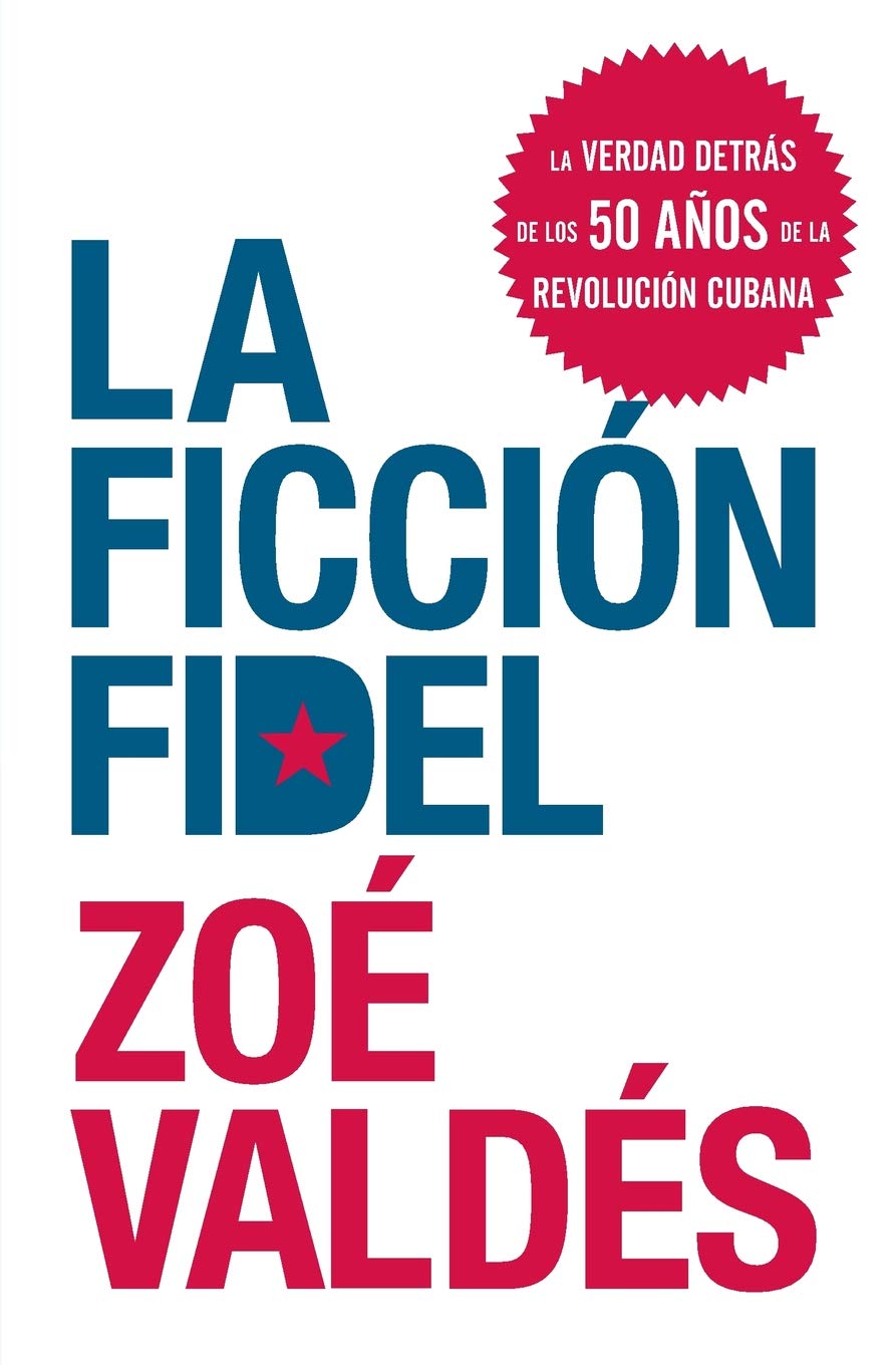 La Ficcion Fidel Social Sciences