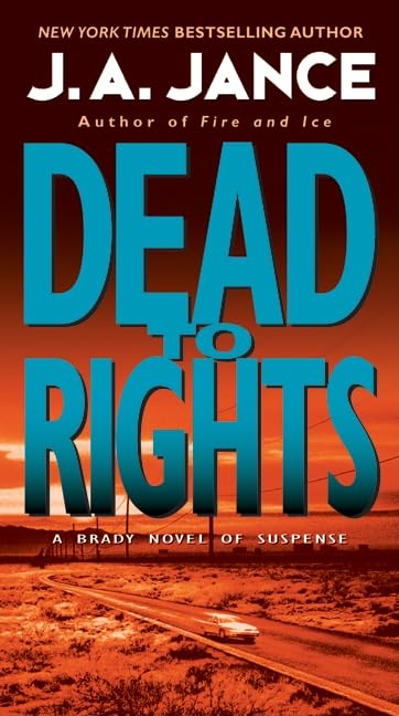 Dead to Rights (Joanna Brady Mysteries, 4) Historical Fiction