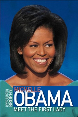 Michelle Obama: Meet the First Lady book