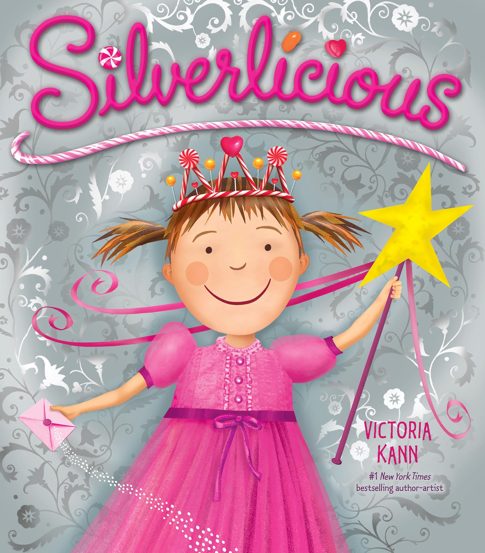 Silverlicious: A Magical Tooth Fairy Tale About Losing a Sweet Tooth and Finding True Sweetness for Kids (Ages 4-8) book