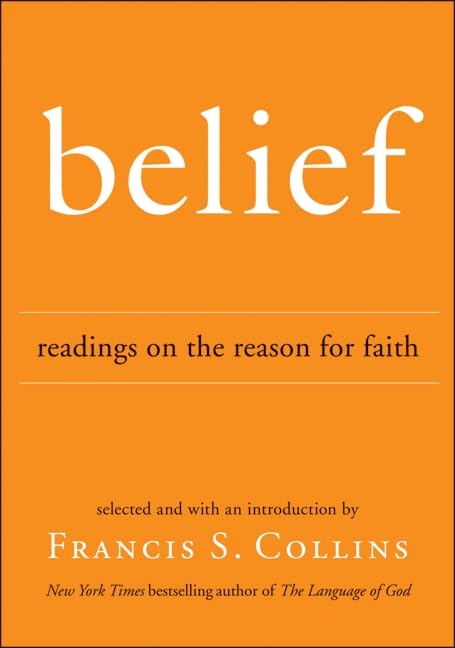 Belief: Readings on the Reason for Faith book
