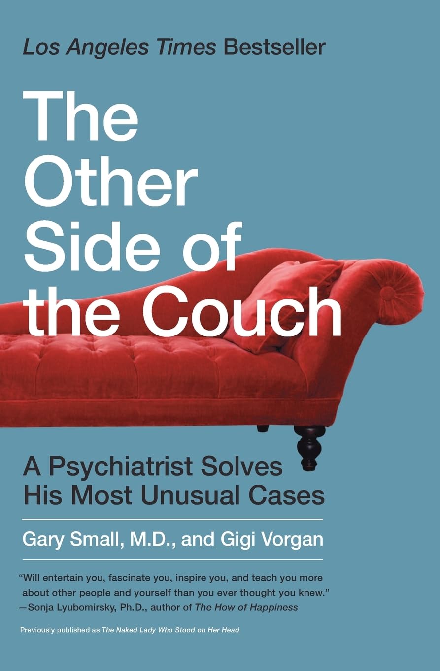 The Other Side of the Couch: A Psychiatrist Solves His Most Unusual Cases book