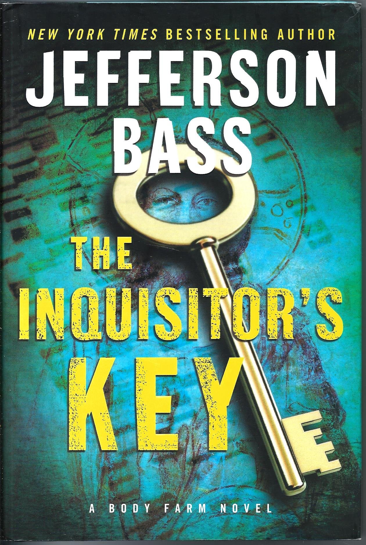 The Inquisitor's Key: A Body Farm Novel book