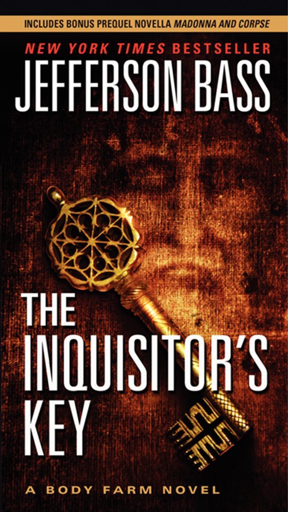 The Inquisitor's Key: A Body Farm Novel – A Riveting Forensic Crime Thriller of Religious Conspiracy and Vatican Intrigue (Body Farm Novel, 7, Band 7) Contemporary literature Books