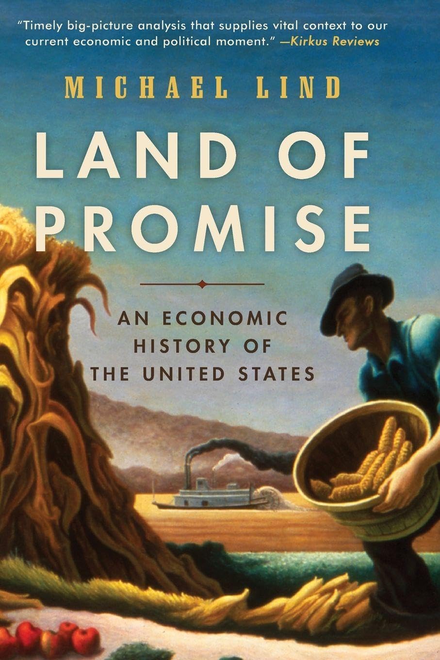 Land of Promise: An Economic History of the United States Business, Finance & Career