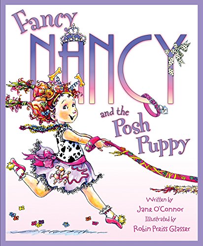 Fancy Nancy and the Posh Puppy Non-fiction