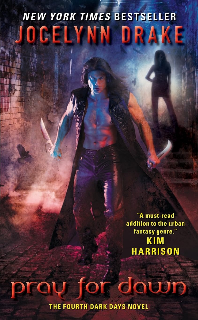 Pray for Dawn: The Fourth Dark Days Novel (Dark Days Series, 4, Band 4) Action & Adventure