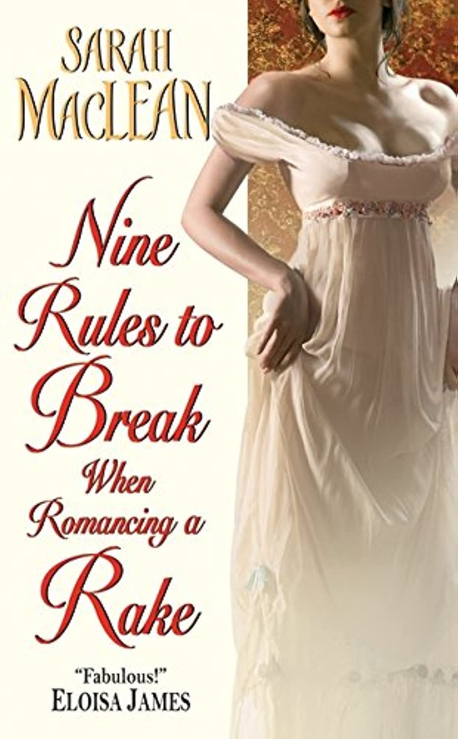 Nine Rules to Break When Romancing a Rake Social Sciences Books