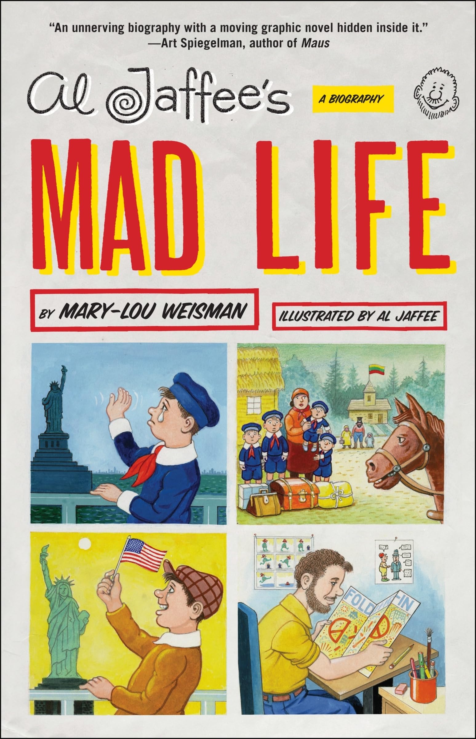 Al Jaffee's Mad Life: A Biography book