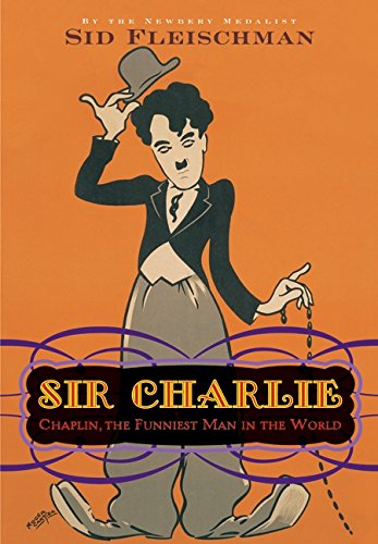 Sir Charlie: Chaplin, the Funniest Man in the World Non-fiction