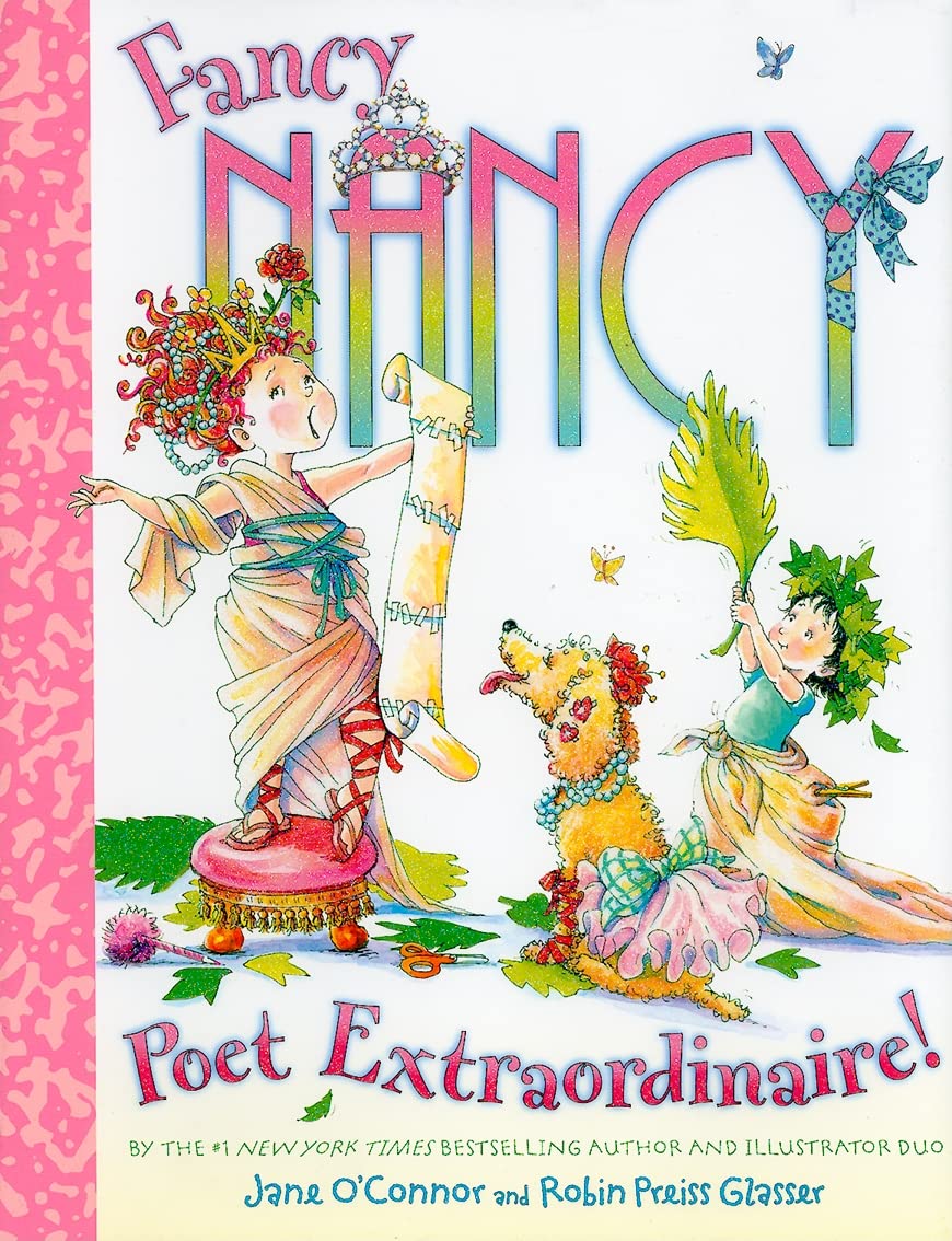 Fancy Nancy: Poet Extraordinaire! Non-fiction