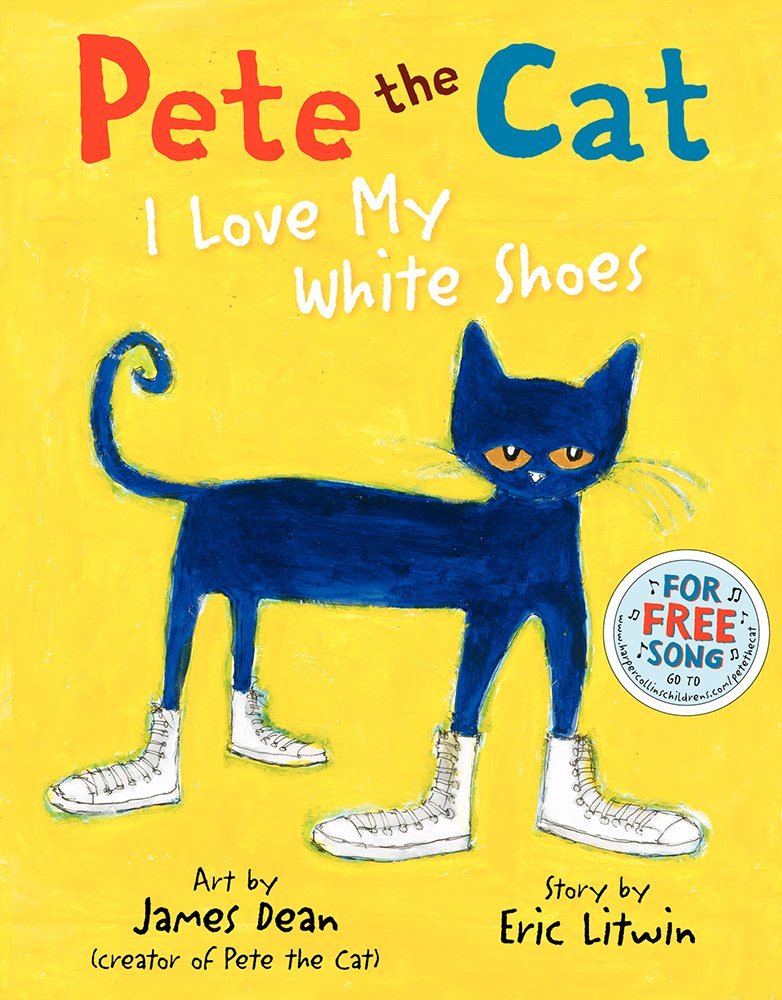 Pete the Cat: I Love My White Shoes Non-fiction