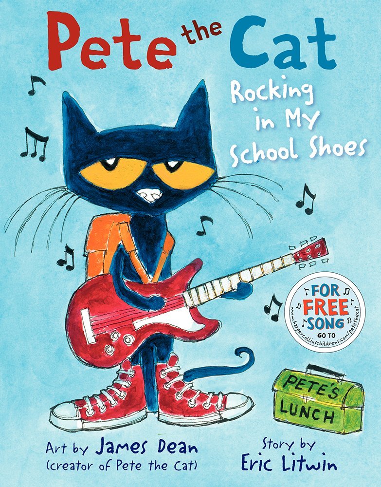 Pete the Cat: Rocking in My School Shoes: A Back to School Book for Kids Non-fiction