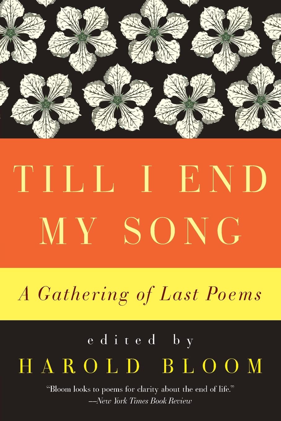 Till I End My Song: A Gathering of Last Poems Contemporary literature