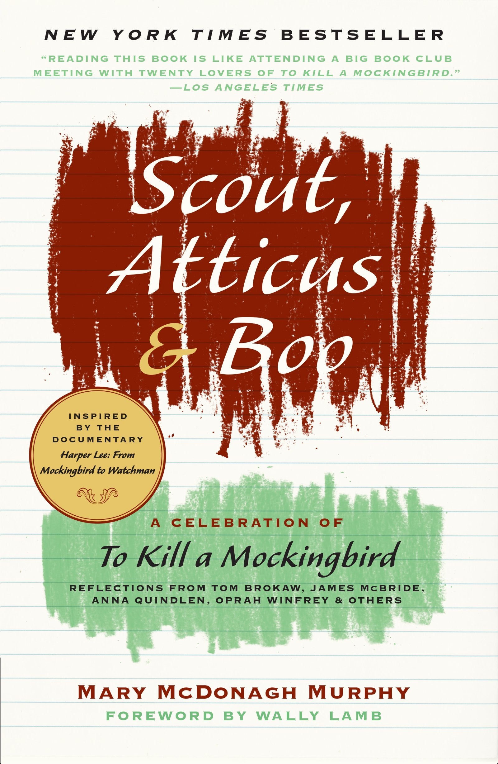 Scout, Atticus, and Boo: A Celebration of To Kill a Mockingbird Contemporary literature