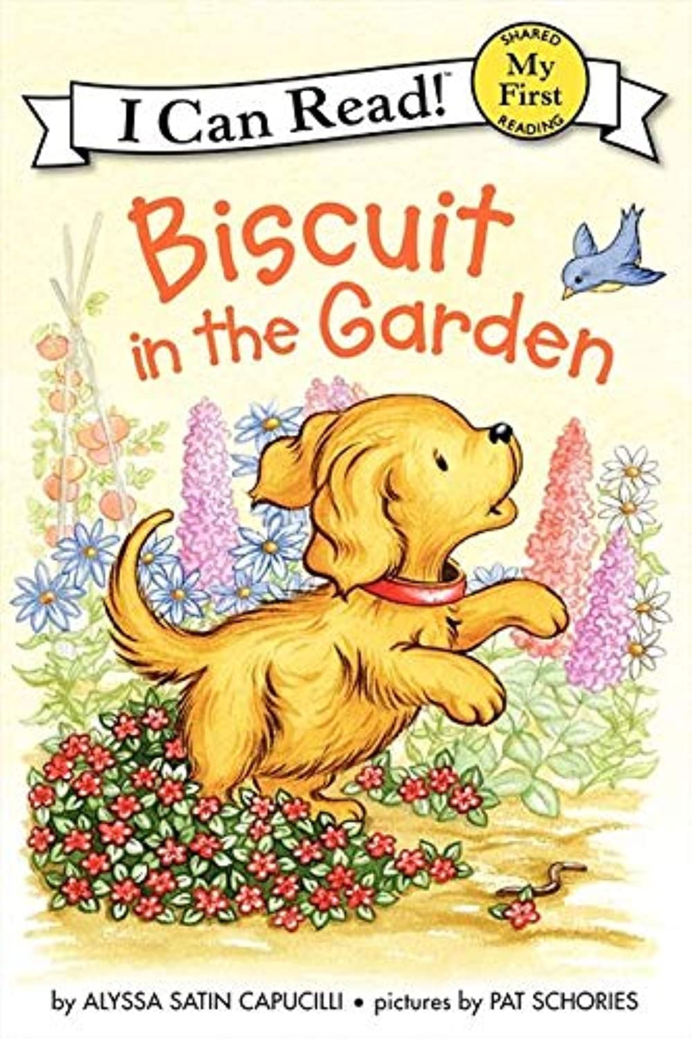 Biscuit in the Garden: A Springtime Book For Kids (My First I Can Read) Non-fiction