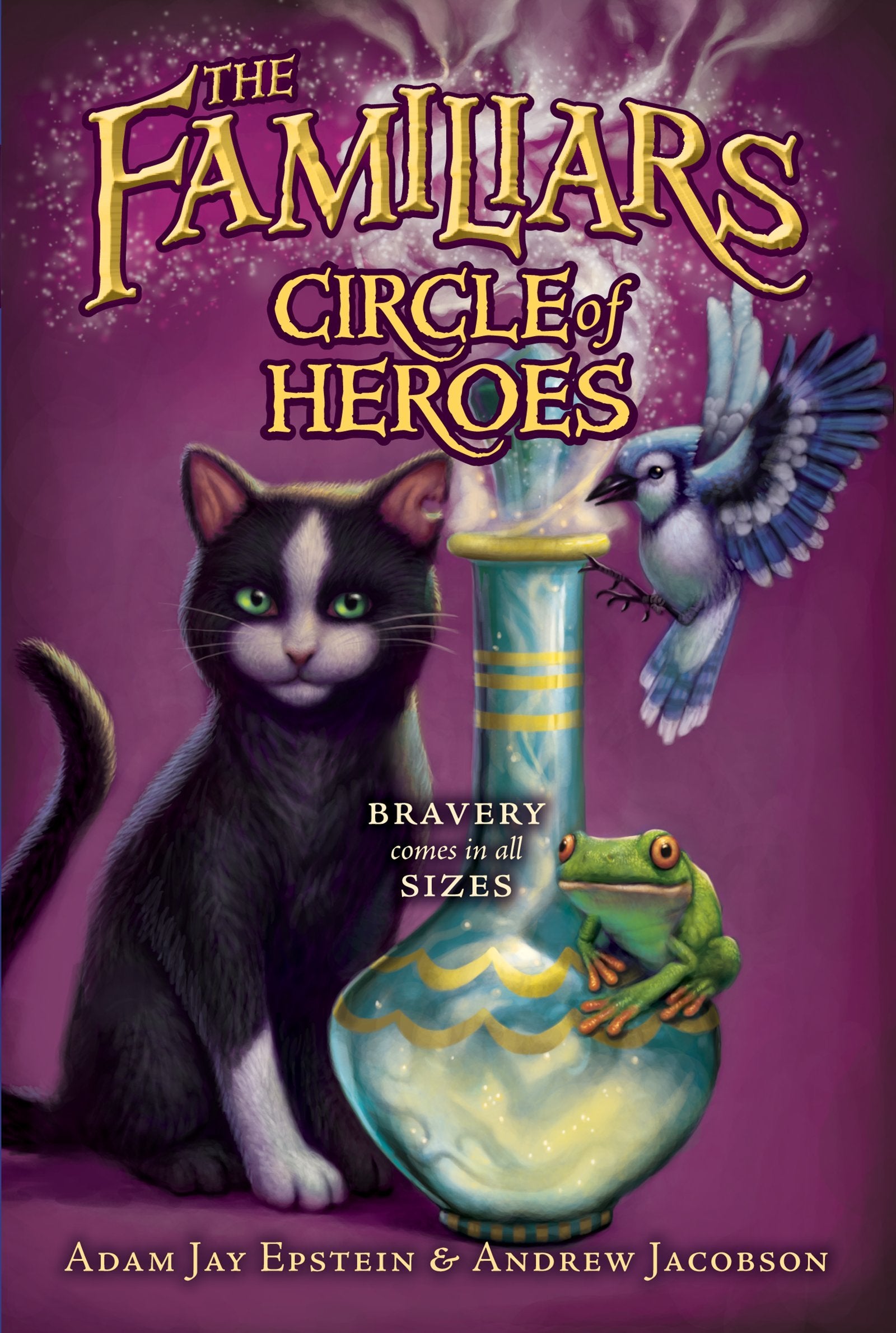 Circle of Heroes (Familiars, 3) Non-fiction