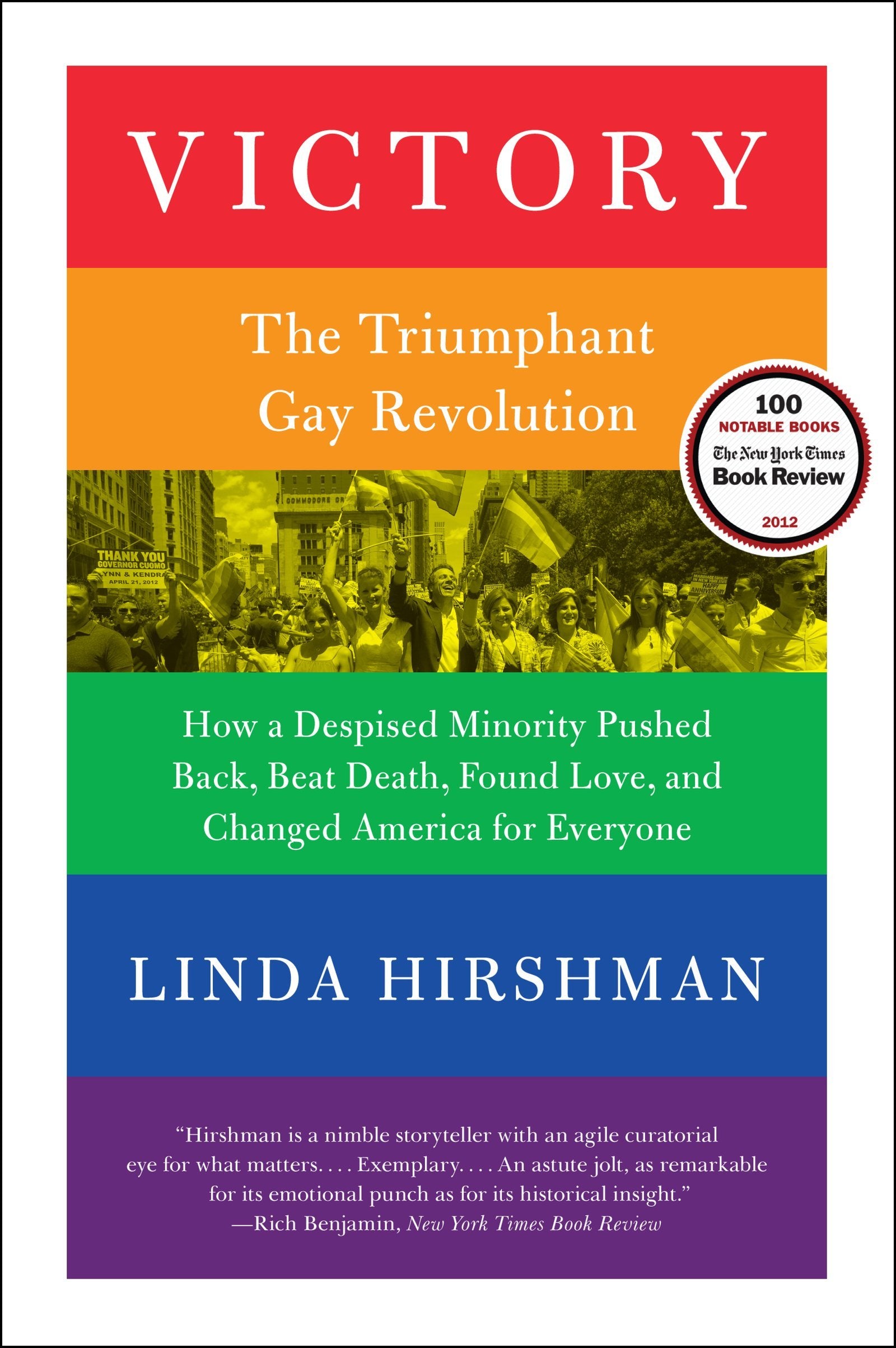 Victory: The Triumphant Gay Revolution book