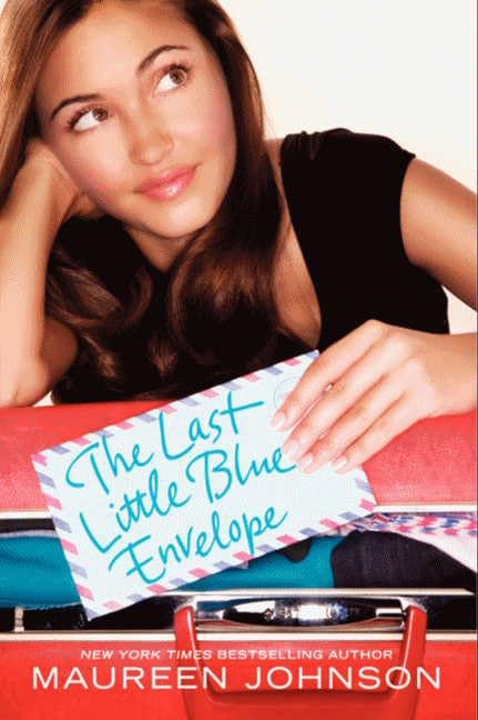 The Last Little Blue Envelope (13 Little Blue Envelopes, Band 2) Education