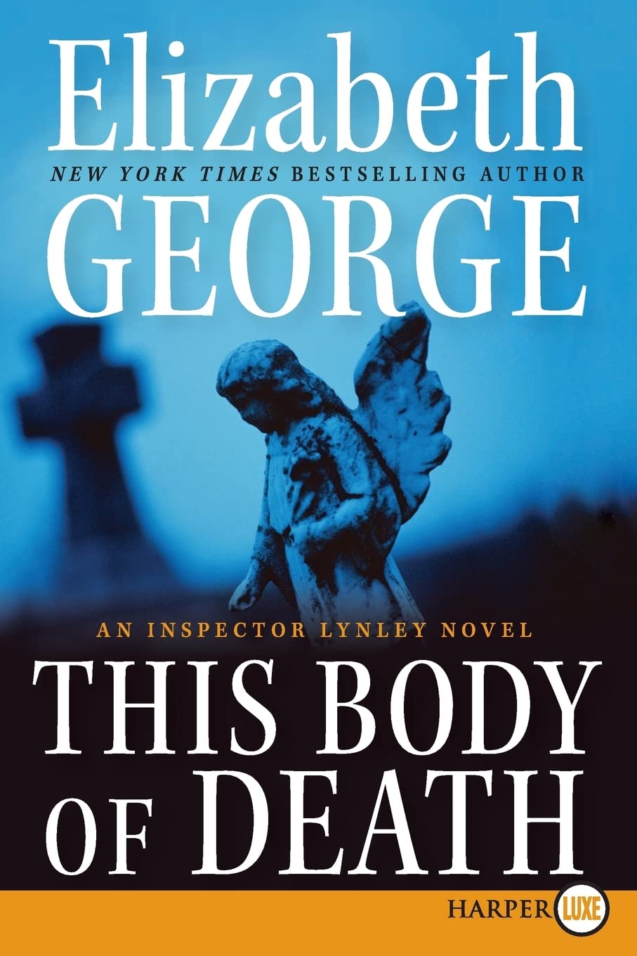 This Body of Death: An Inspector Lynley Novel Contemporary literature