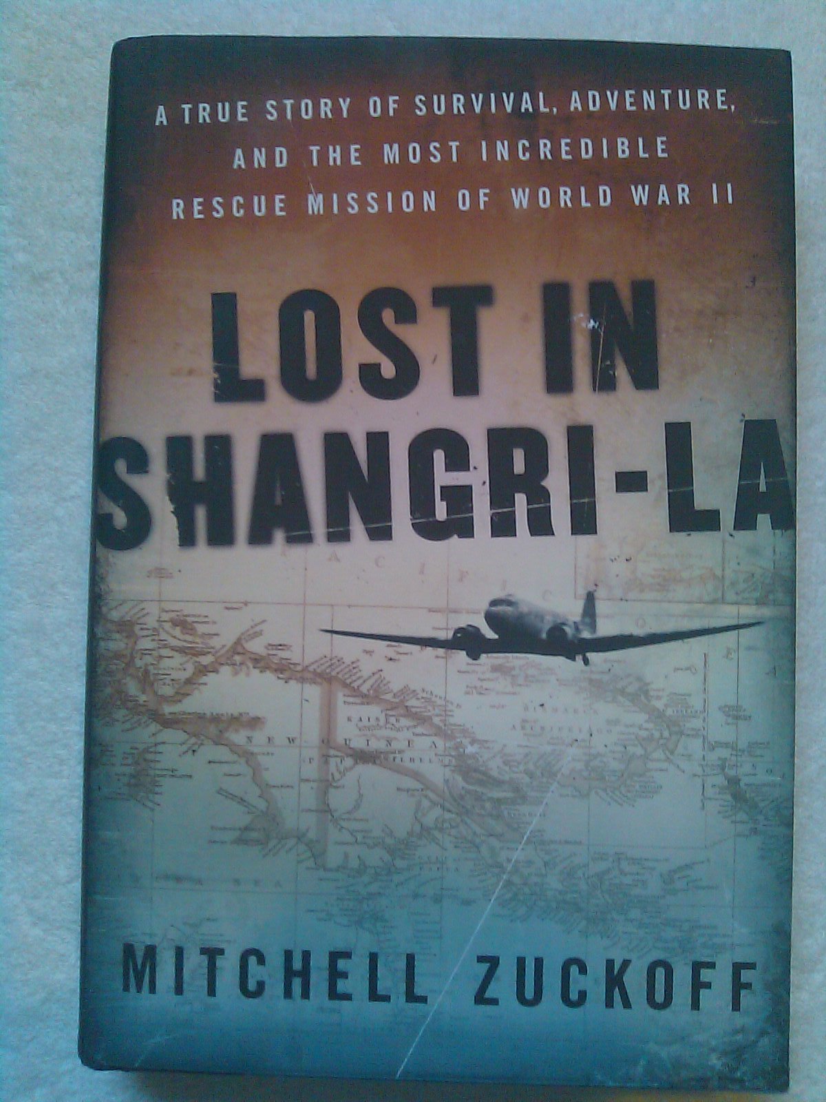 Lost in Shangri-La: A True Story of Survival, Adventure, and the Most Incredible Rescue Mission of World War II Books