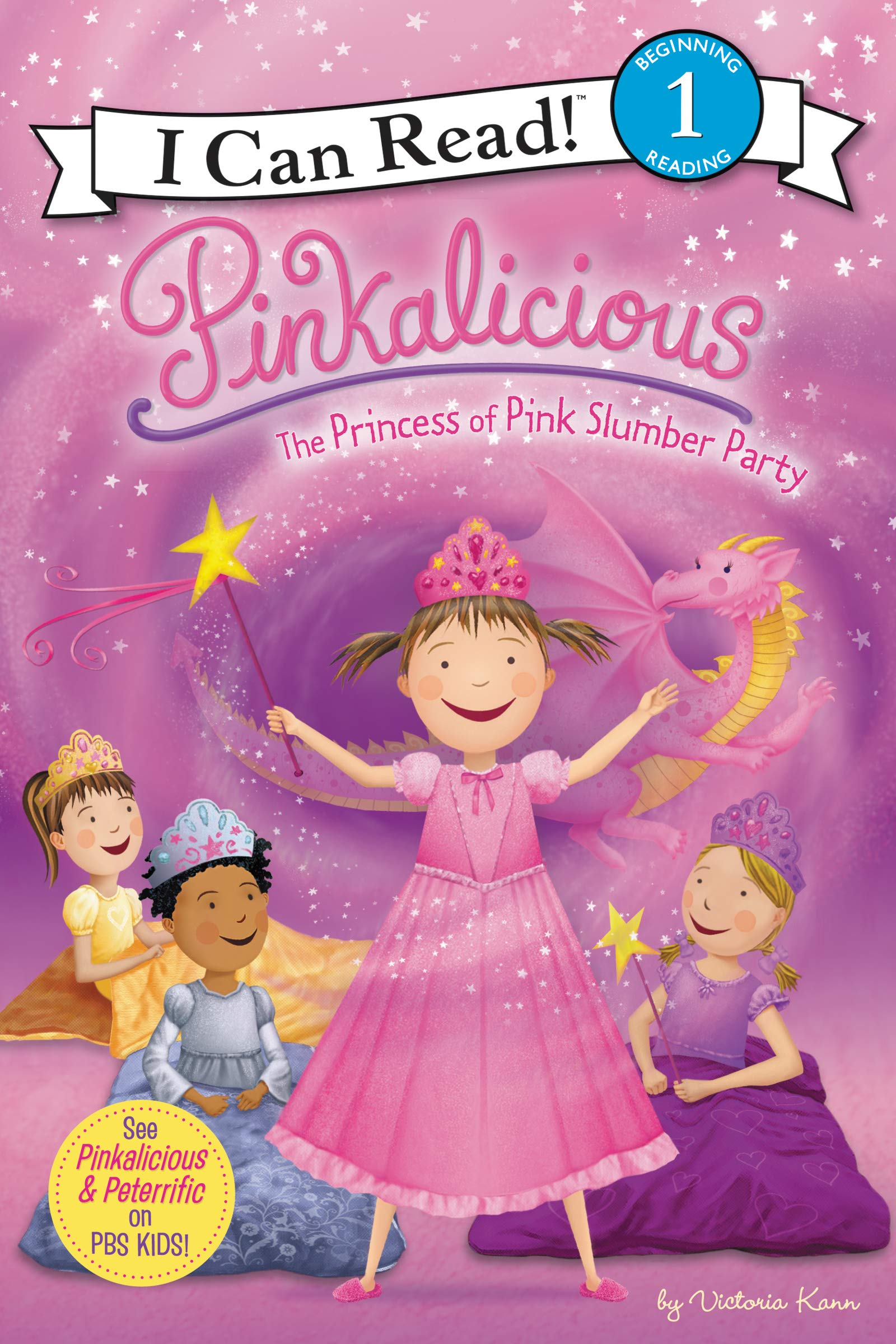 Pinkalicious: The Princess of Pink Slumber Party Non-fiction