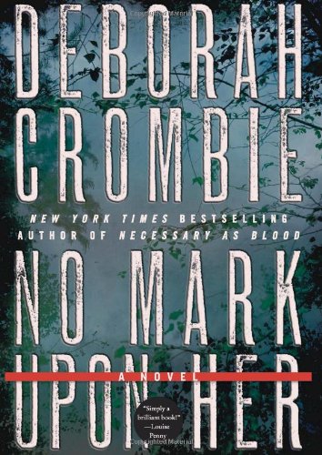 No Mark upon Her (Duncan Kincaid/Gemma James Novels) Contemporary literature