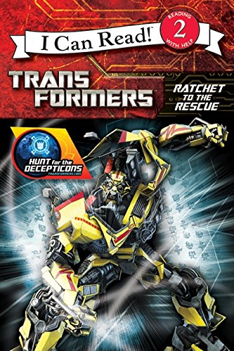 Transformers: Hunt for the Decepticons: Ratchet to the Rescue Novels & Short Stories