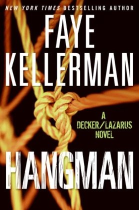 Hangman: A Decker/Lazarus Novel (Decker/Lazarus Novels, 19, Band 19) Essays & Short Stories