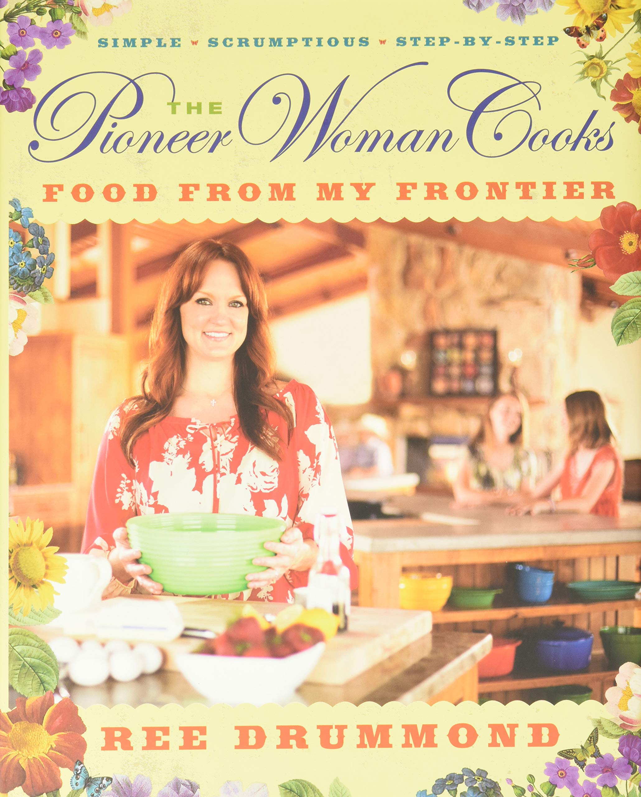 The Pioneer Woman Cooks―Food from My Frontier Leisure, Home & Garden