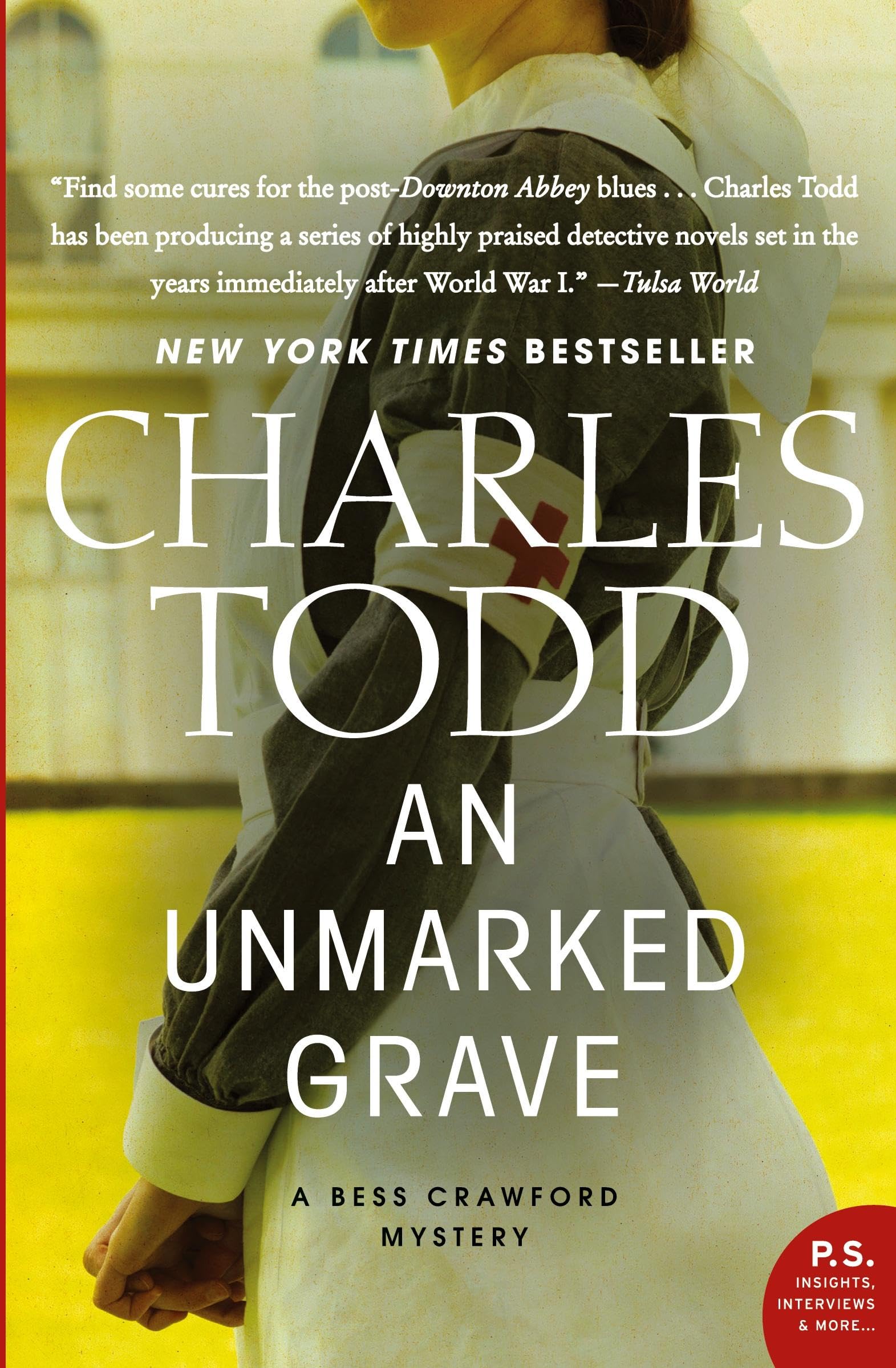 Unmarked Grave, An: A Bess Crawford Mystery (Bess Crawford Mysteries, 4, Band 4) Action & Adventure