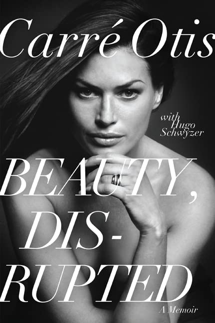 Beauty, Disrupted: A Memoir Social Sciences