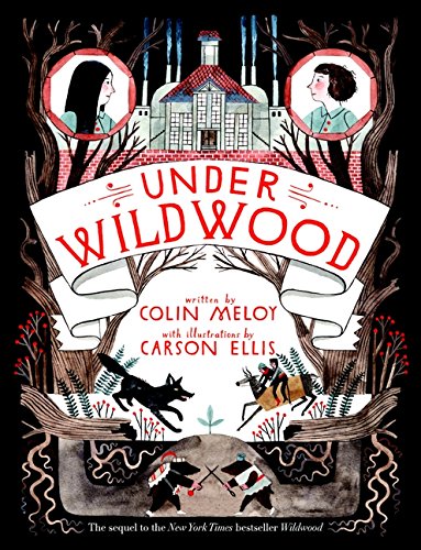 Wildwood Chronicles 02. Under Wildwood Non-fiction