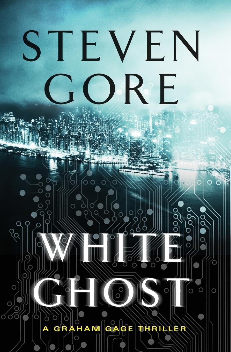 White Ghost: A Graham Gage Thriller (Graham Gage Thrillers, Band 4) Action & Adventure
