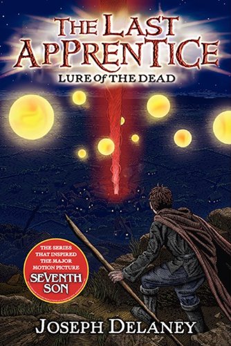 The Last Apprentice: Lure of the Dead (Book 10) Horror & Mystery