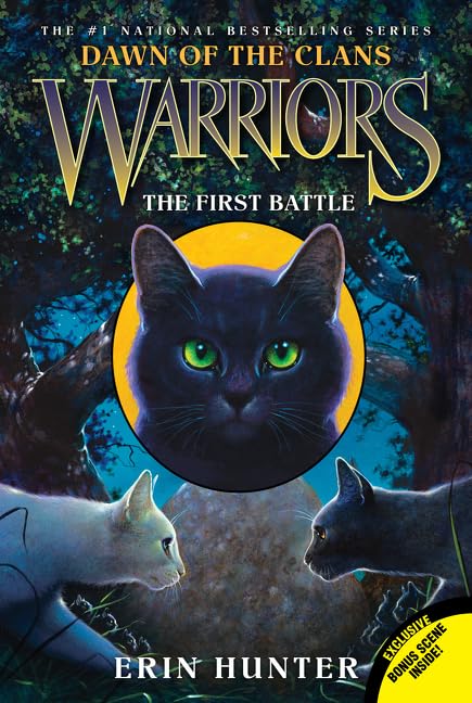 Warriors: Dawn of the Clans #3: The First Battle: Exclusive bonus scene inside! Non-fiction