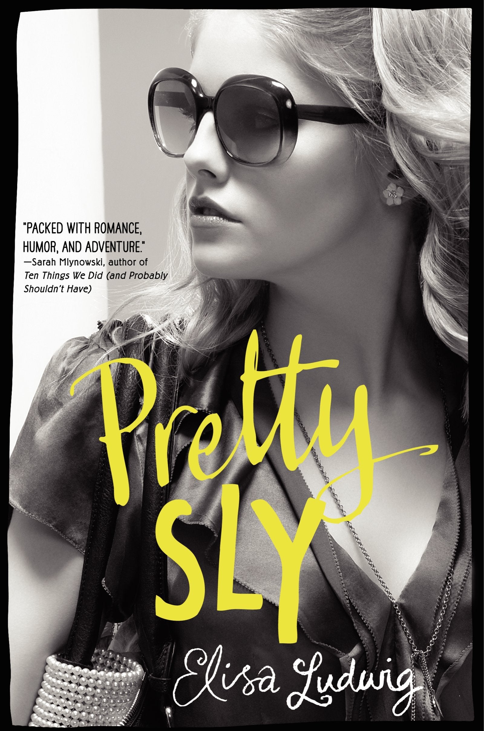 Pretty Sly Fiction