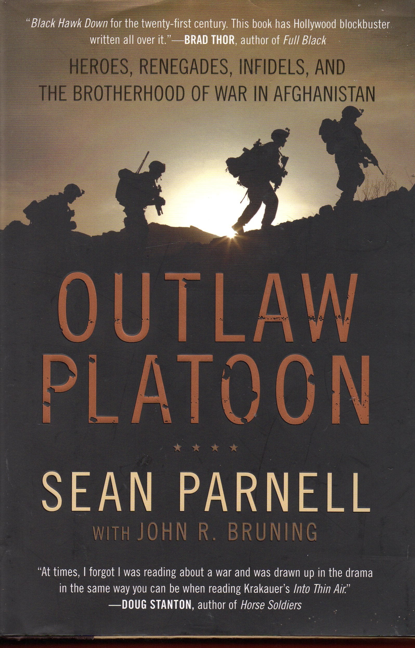 Outlaw Platoon: Heroes, Renegades, Infidels, and the Brotherhood of War in Afghanistan Biographies & Memoirs Audio Books
