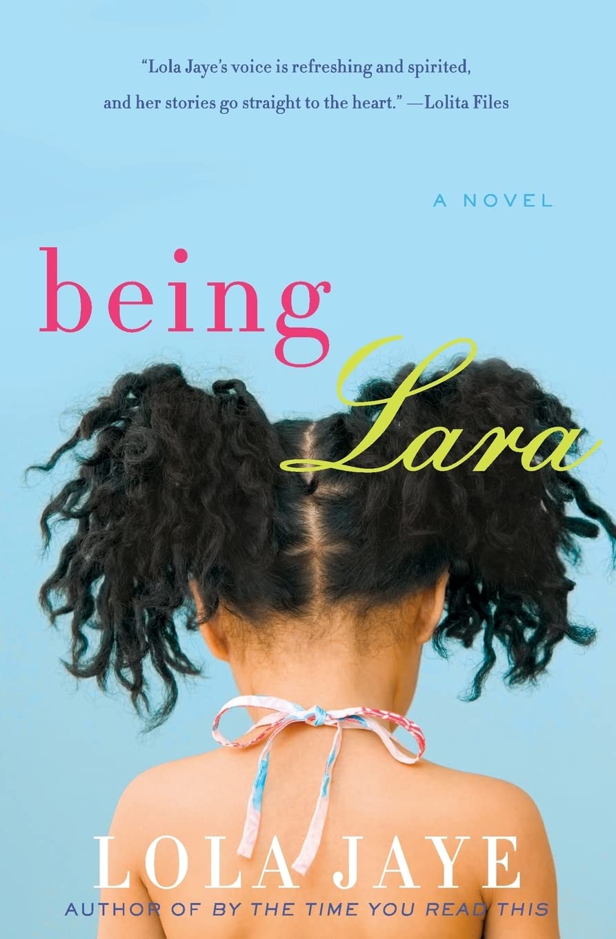 Product Image: Being Lara: A Novel