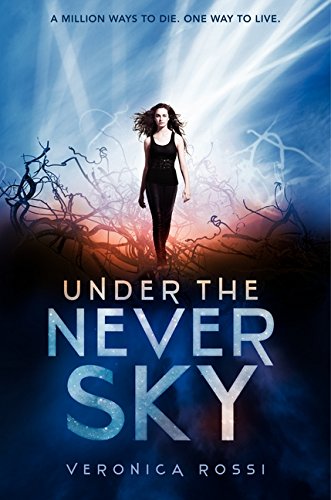 Product Image: Under the Never Sky (Under the Never Sky Trilogy, 1)