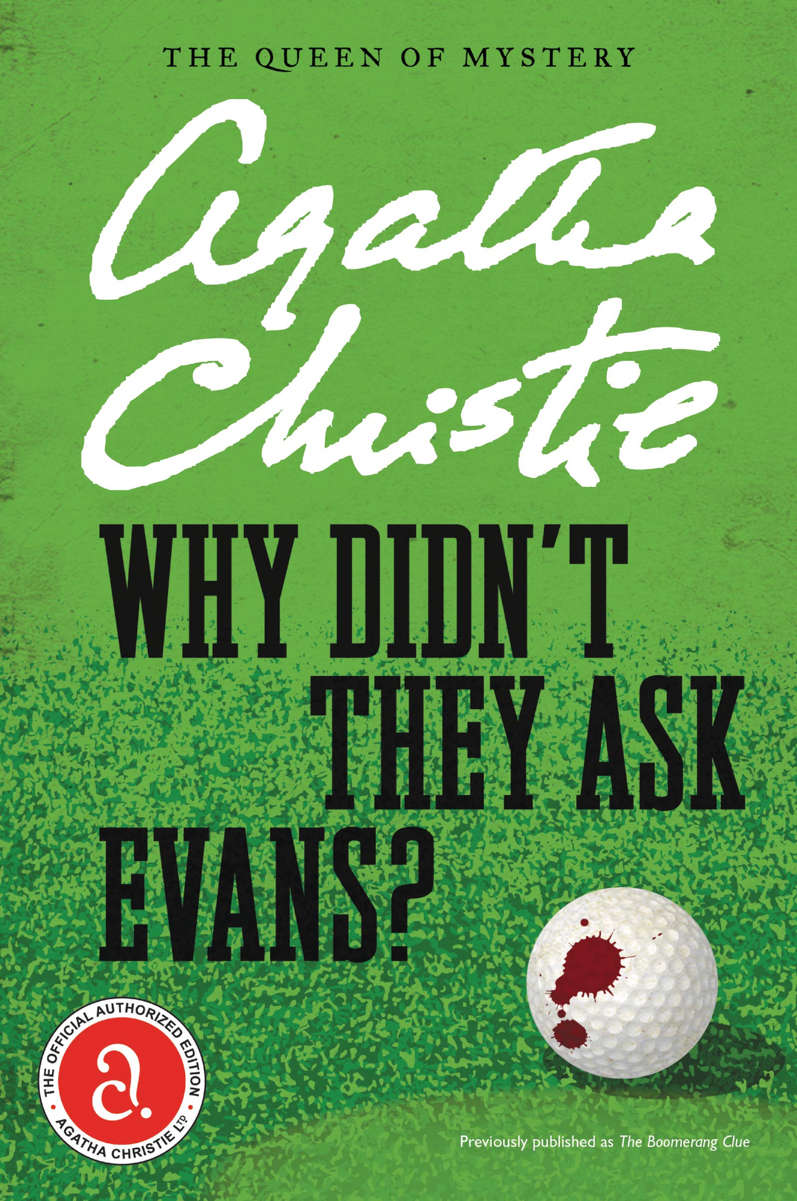 Why Didn't They Ask Evans? (Agatha Christie Mysteries Collection (Paperback)) Contemporary literature